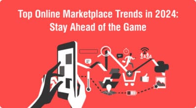 Top Online Marketplace Trends in 2025: Stay Ahead of the Game
