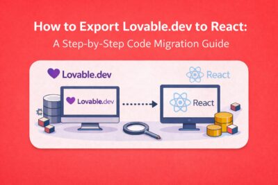 Export Lovable.dev to React: Step-by-Step Guide